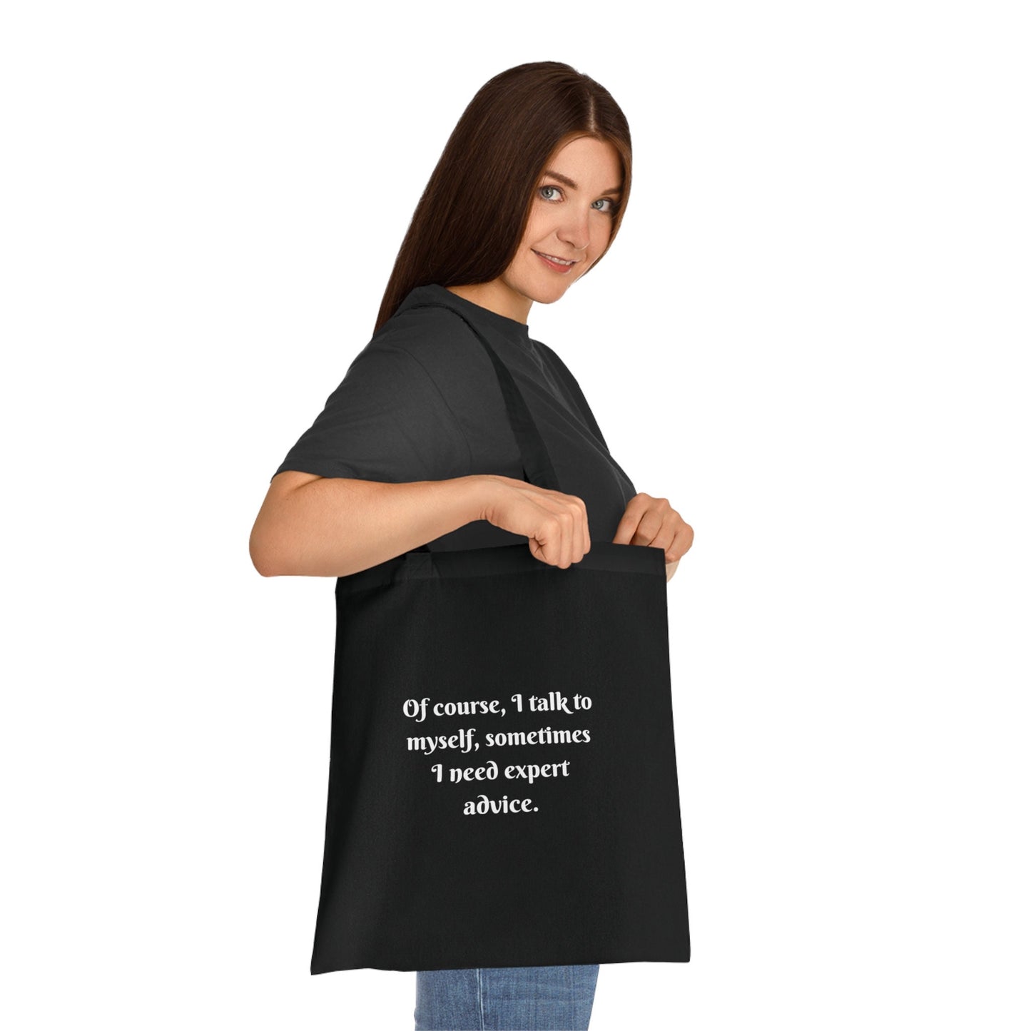 Funny Slogan Cotton Tote Bag, Of Course I Talk To Myself, Tote Shopping Bag