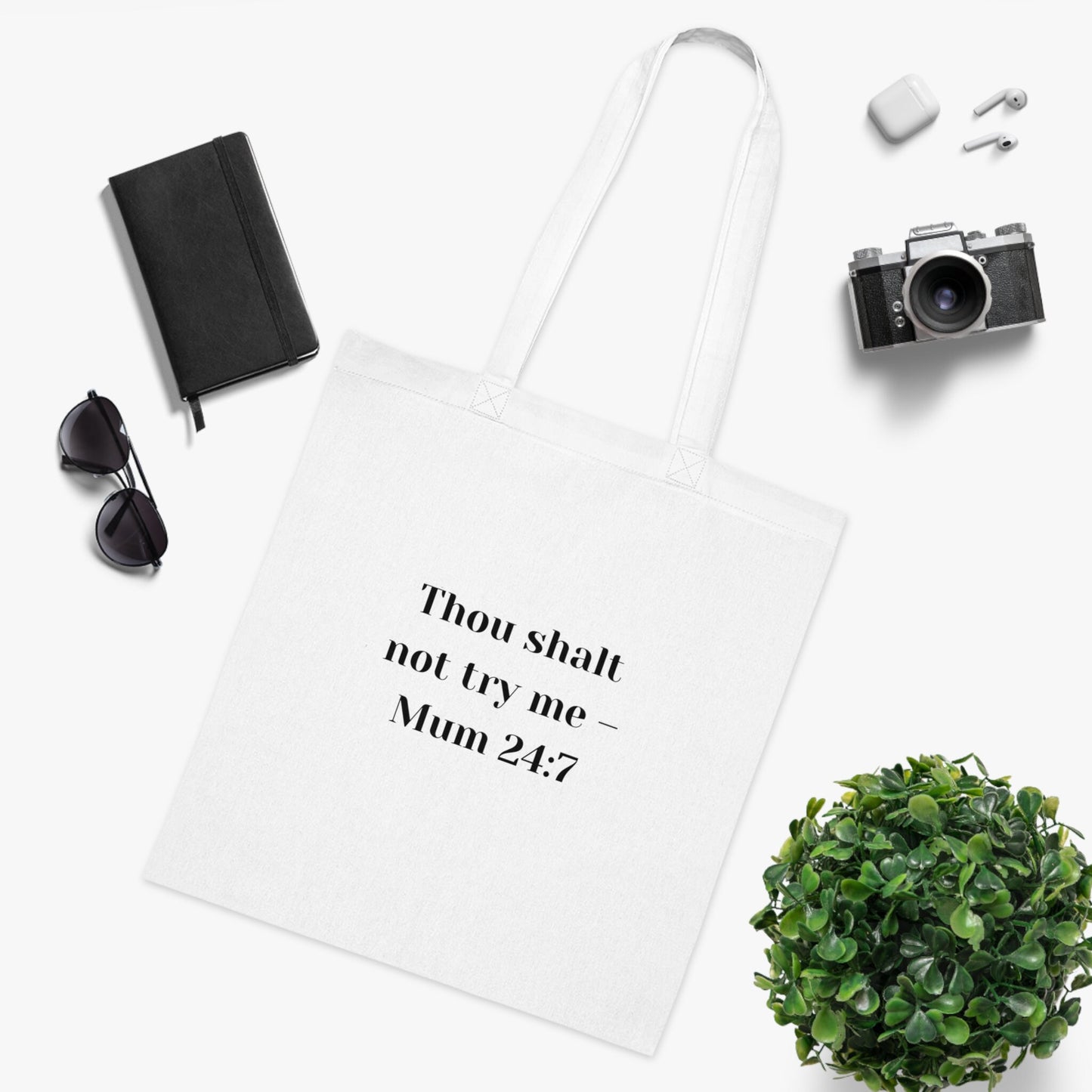 Funny Slogan Cotton Tote Bag, Thou Shalt Not Try Me - Mum 24 7, Tote Shopping Bag