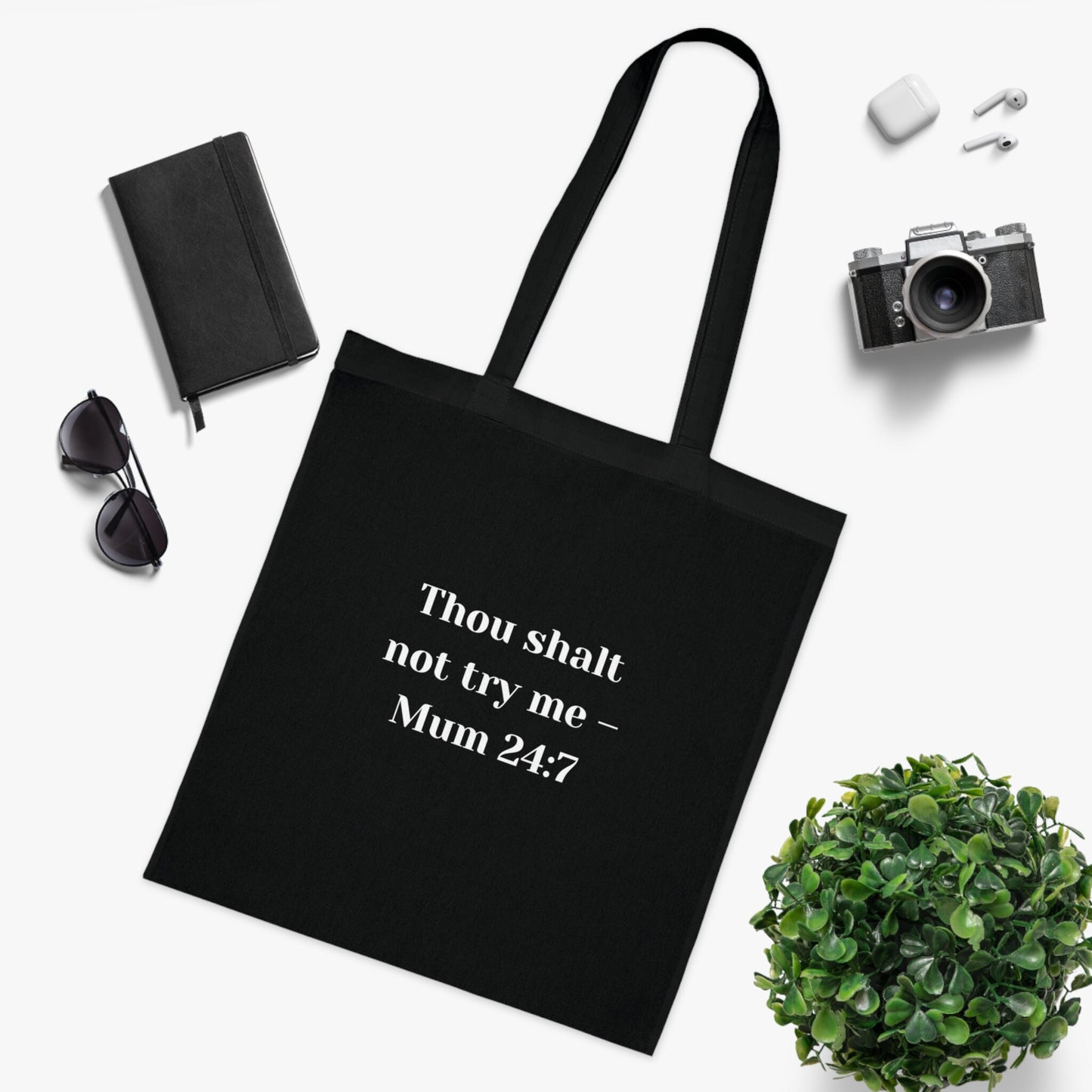 Funny Slogan Cotton Tote Bag, Thou Shalt Not Try Me - Mum 24 7, Tote Shopping Bag