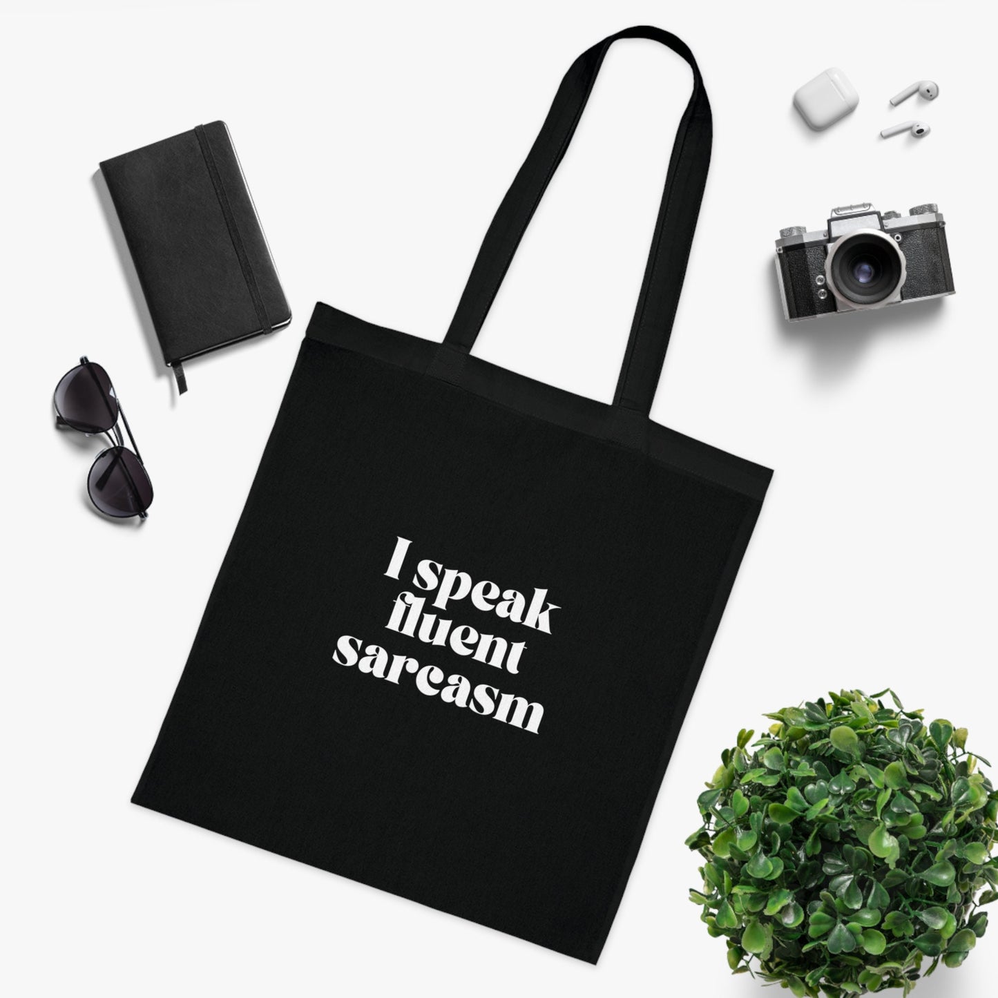 Funny Slogan Cotton Tote Bag, I Speak Fluent Sarcasm, Tote Shopping Bag