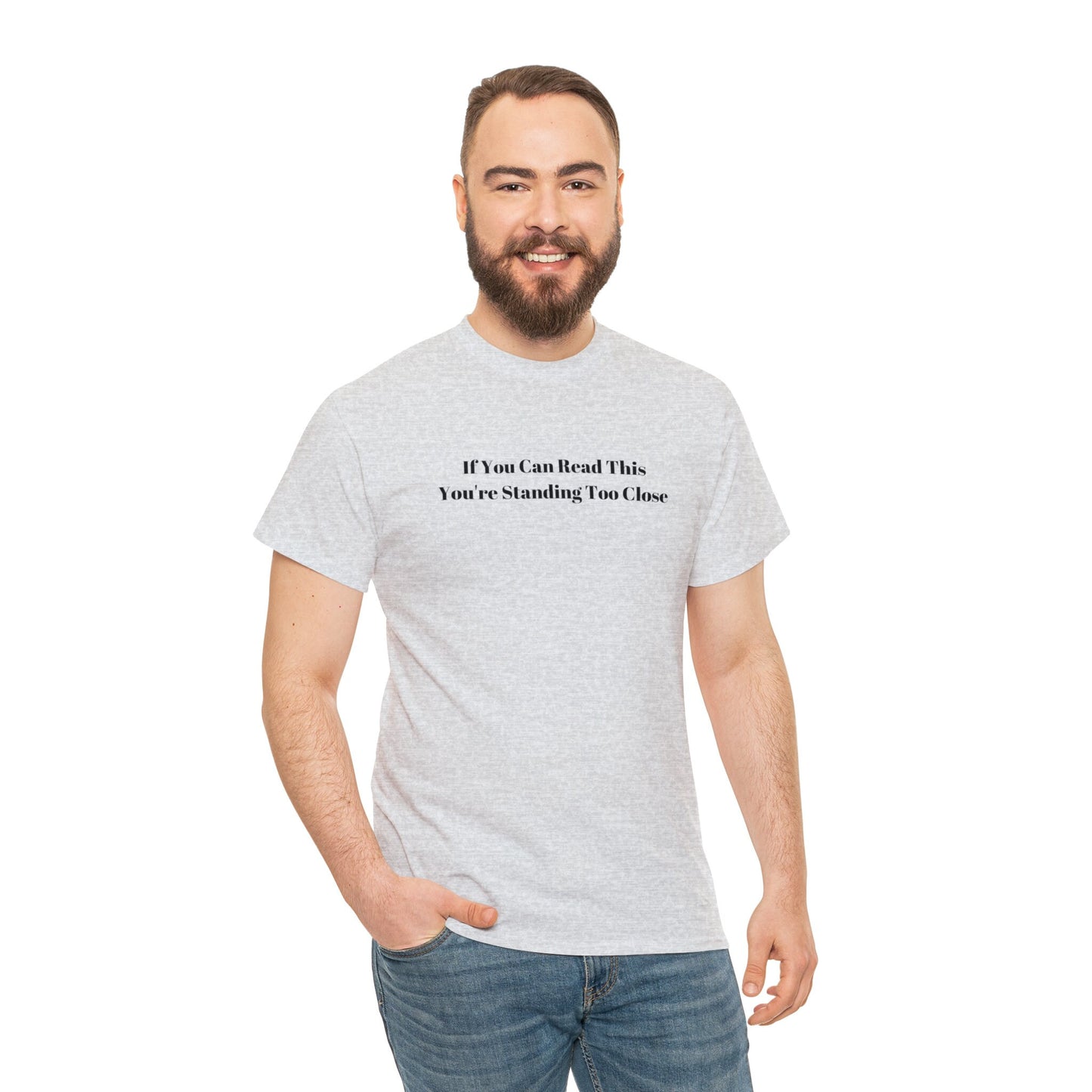 Funny If You Can Read This T-Shirt, Slogan T-shirt, Funny Shirt Phrases, Unisex Tee