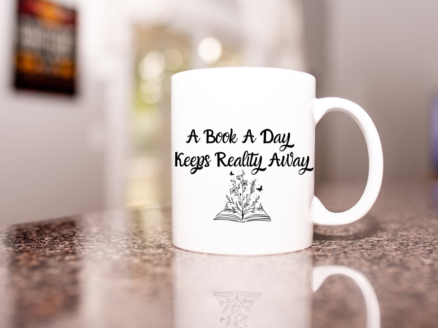 A Book A Day Keeps Reality Away Mug, Slogan Mug, Ceramic Coffee Mug