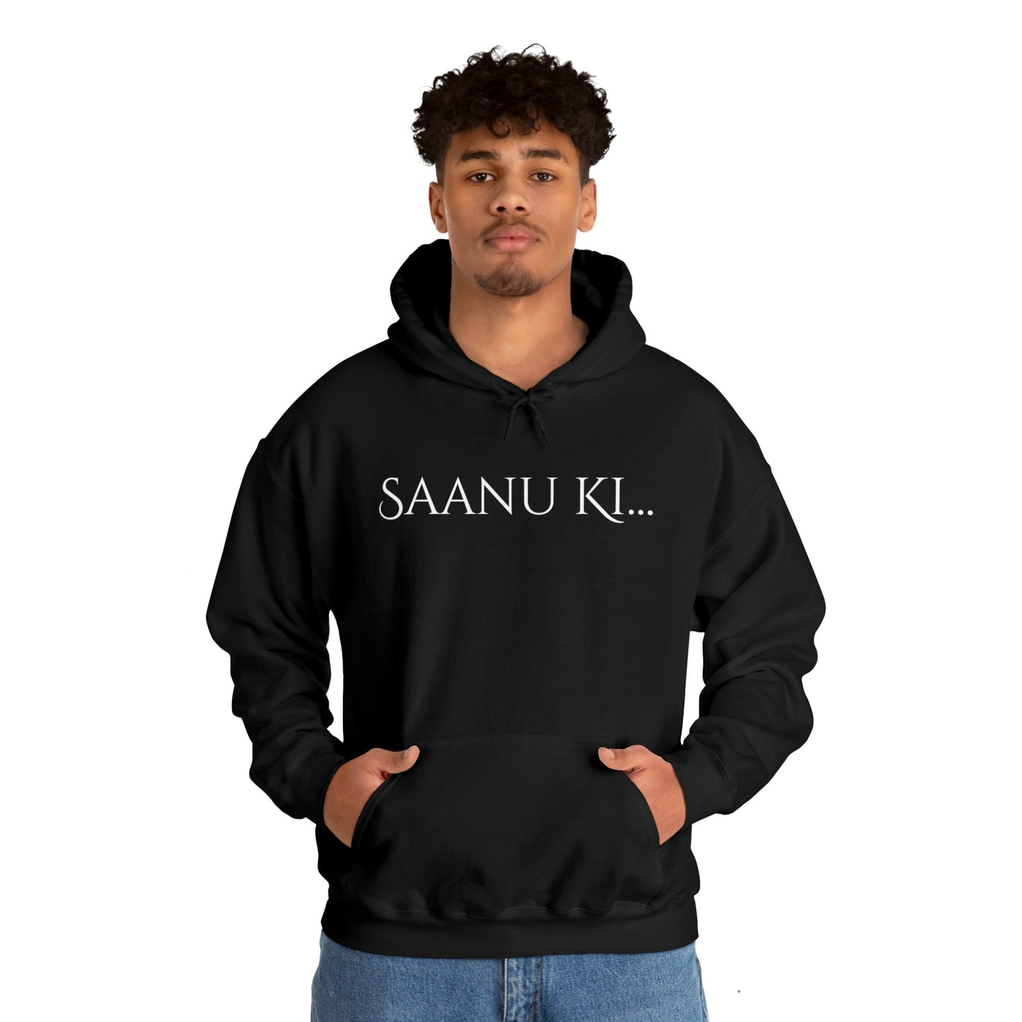 Funny Saanu Ki Punjabi Saying, Desi Hoodie, Punjabi Slogan Hoodies, Unisex Hoodie