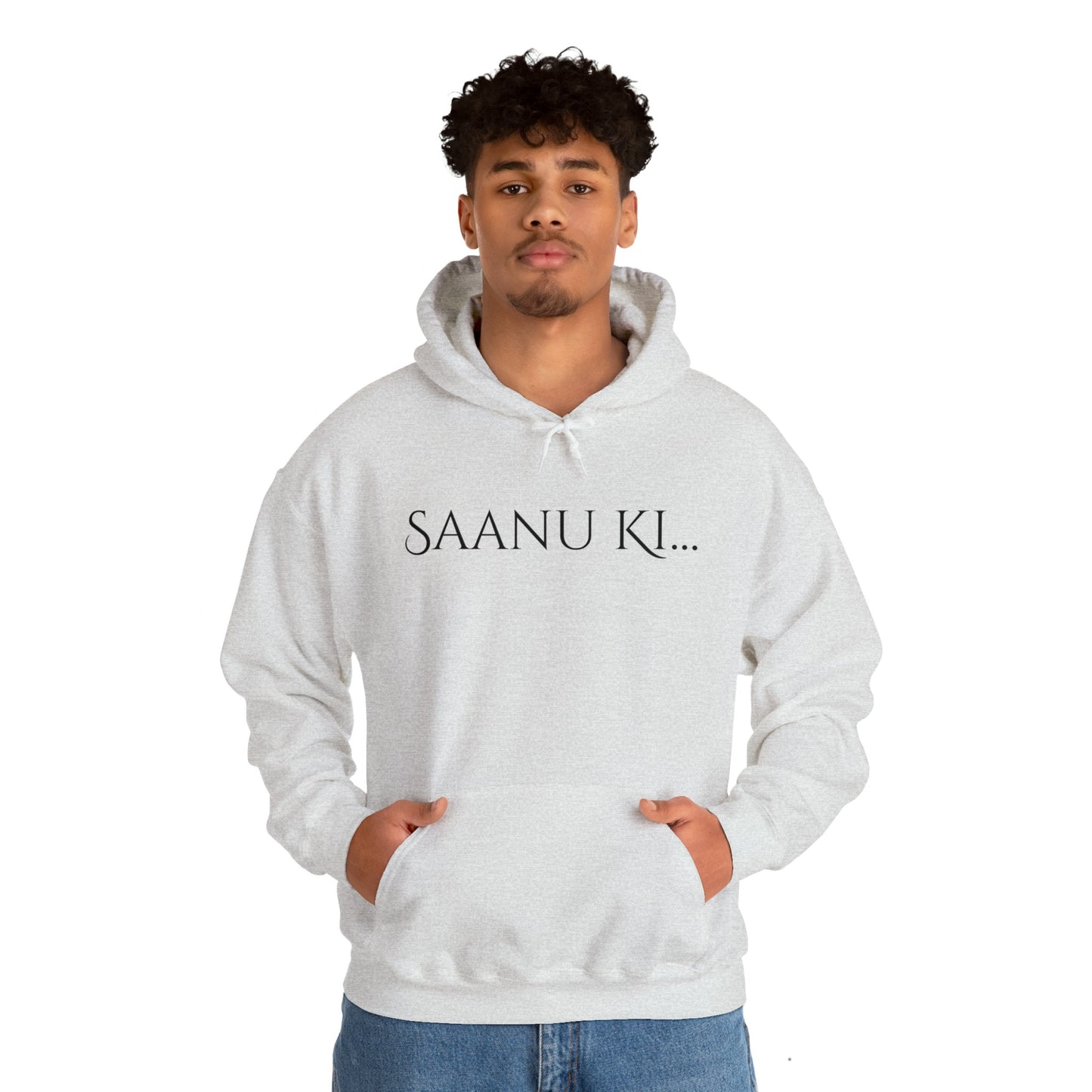 Funny Saanu Ki Punjabi Saying, Desi Hoodie, Punjabi Slogan Hoodies, Unisex Hoodie