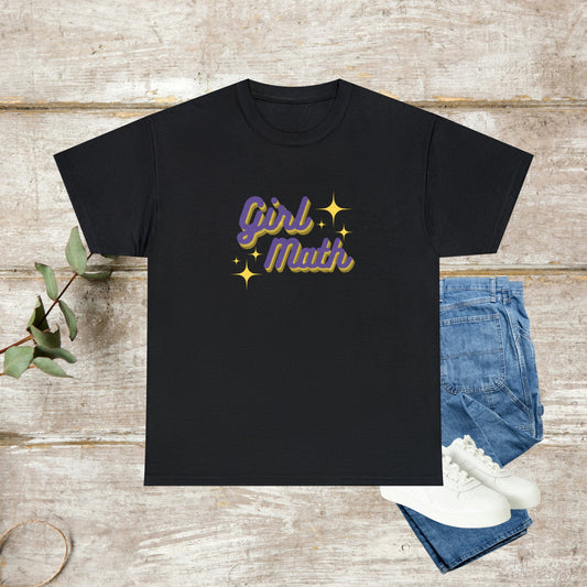 Funny Girl Math T-Shirt, Funny Slogan T-Shirt, Unisex Heavy Cotton T-Shirt